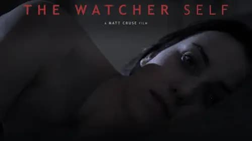 The Watcher Self (2016)