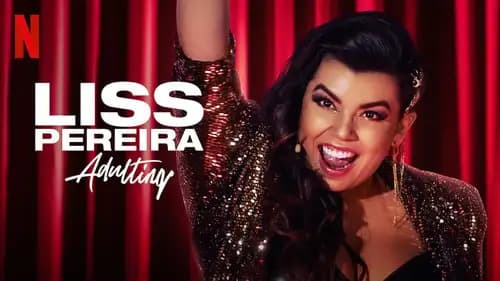 Liss Pereira: Adulting (2022)