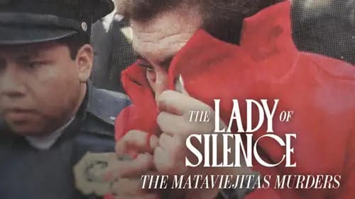 The Lady of Silence: The Mataviejitas Murders (2023)