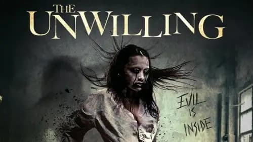 The Unwilling (2016)