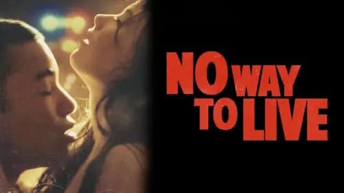 No Way to Live (2016)