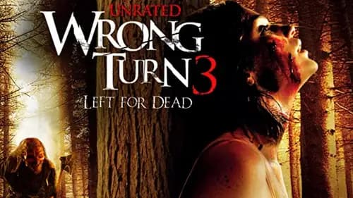 Wrong Turn 3: Left for Dead (2009)