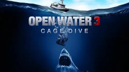 Open Water 3: Cage Dive (2017)