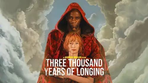 Three Thousand Years Of Longing (2022)