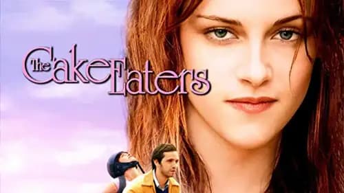 The Cake Eaters (2007)