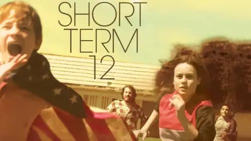 Short Term 12 (2013)