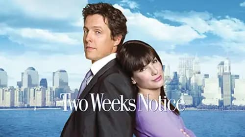 Two Weeks Notice (2002)