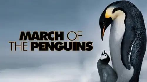 March Of The Penguins (2005)