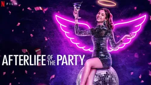 Afterlife of the Party اون لاين (2021)
