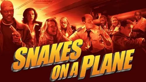 Snakes On A Plane (2006)
