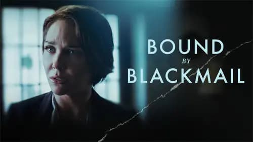 Bound By Blackmail (2022)