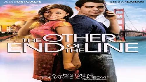 The Other End Of The Line (2008)