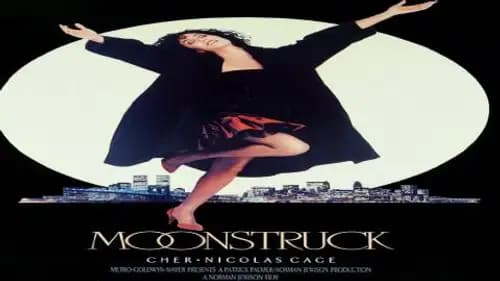 Moonstruck (1987)