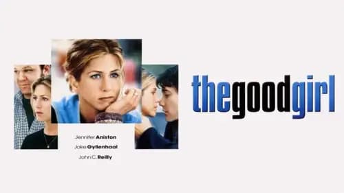 The Good Girl (2002)