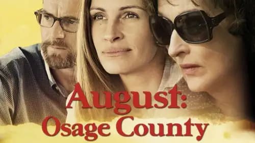 August Osage County (2013)