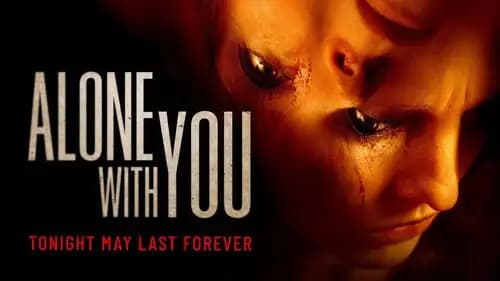 Alone with You (2021)