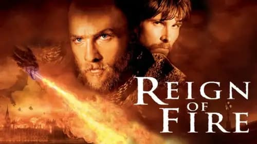 Reign Of Fire (2002)