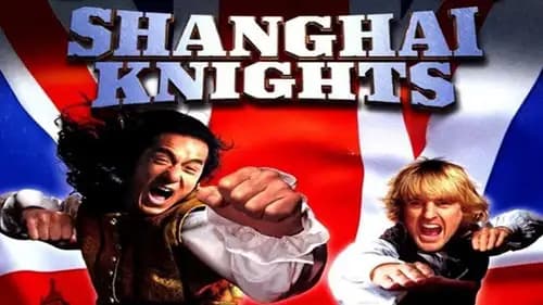 Shanghai Knights (2003)