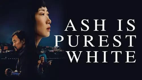 Ash Is Purest White (2018)