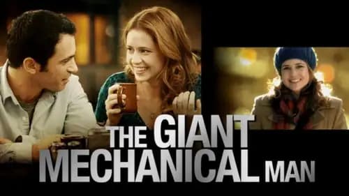 The Giant Mechanical Man (2012)