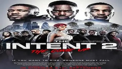 The Intent 2 The Come Up (2018)