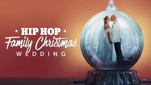 Hip Hop Family Christmas Wedding (2022)