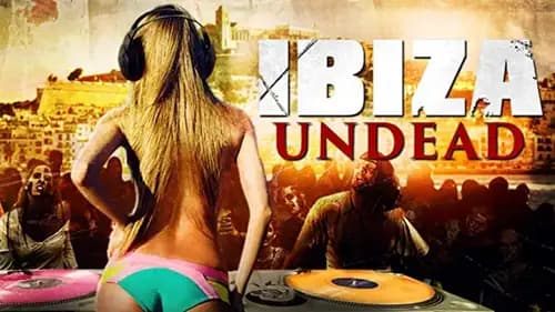 Ibiza Undead (2016)