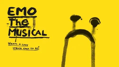 EMO the Musical (2016)