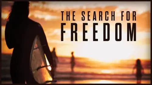 The Search for Freedom (2015)