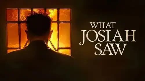 What Josiah Saw (2021)