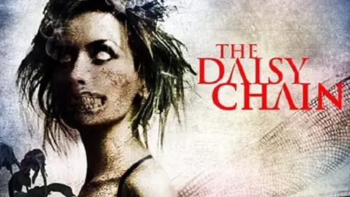 The Daisy Chain (2008)