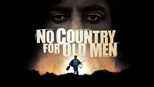No Country For Old Men (2007)