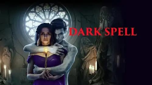 Dark Spell اون لاين (2021)