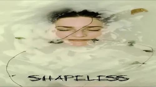 Shapeless اون لاين (2021)