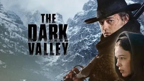 The Dark Valley (2014)