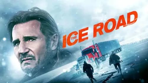 The Ice Road اون لاين (2021)