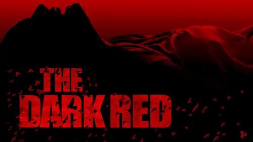 The Dark Red (2018)