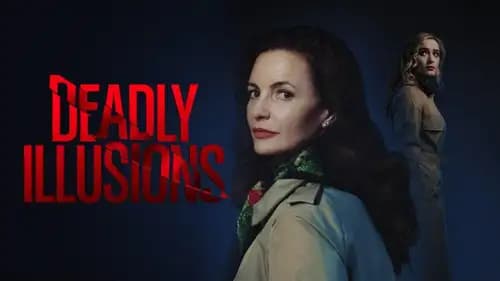 Deadly Illusions اون لاين (2021)