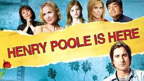 Henry Poole Is Here (2008)