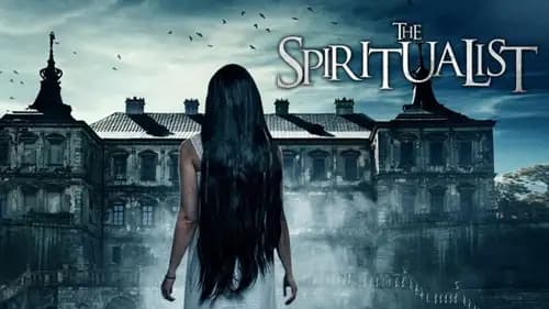 The Spiritualist (2016)