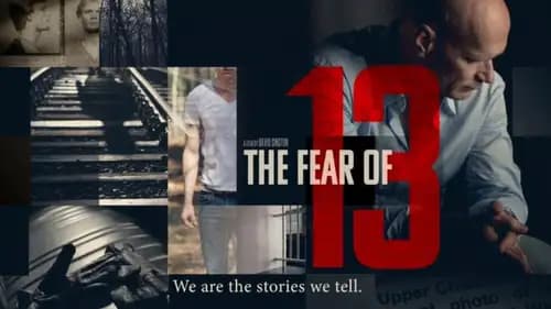 The Fear of 13 (2015)