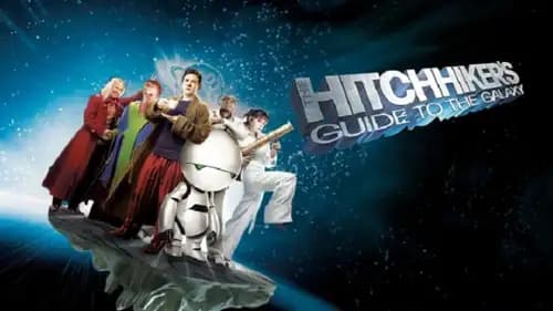 The Hitchhikers Guide to the Galaxy (2005)