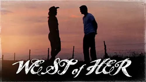 West of Her (2016)