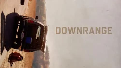 Downrange (2017)