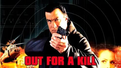 Out for a Kill (2003)