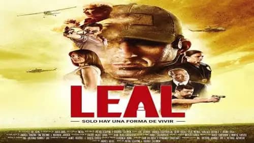 Leal solo hay una forma de vivir (2018)