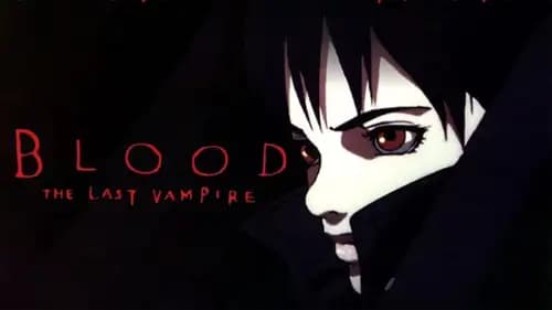 Blood: The Last Vampire (2000)