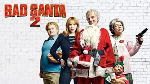 Bad Santa 2 (2016)