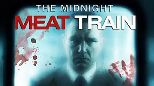 The Midnight Meat Train (2008)