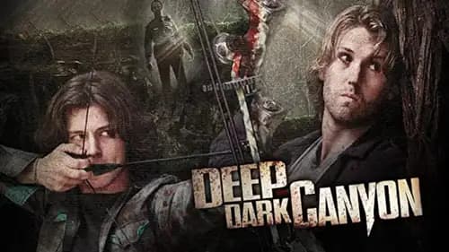 Deep Dark Canyon (2013)